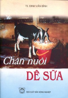 Chăn Nuôi Dê Sữa