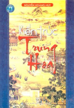 Kiến Trúc Trung Hoa