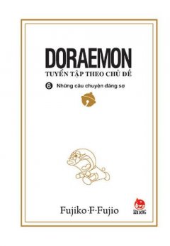 Doraemon – Tuyển Tập Theo Chủ Đề (Tập 6)