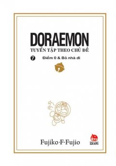 Doraemon – Tuyển Tập Theo Chủ Đề (Tập 7)