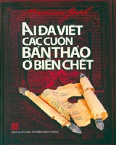 Ai Đã Viết Các Cuộn Bản Thảo Ở Biển Chết