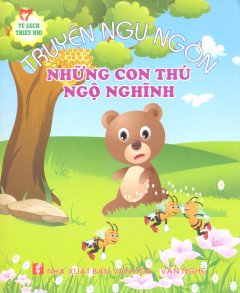 Truyện Ngụ Ngôn – Những Con Thú Ngộ Nghĩnh