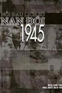 Nạn Đói Năm 1945 – Tái bản 2006