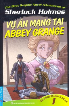 Sherlock Holmes – Tập 1: Vụ Án Mạng Tại Abbey Grange