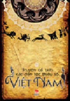 Truyện Cổ Tích Các Dân Tộc Thiểu Số Việt Nam (2 Tập)