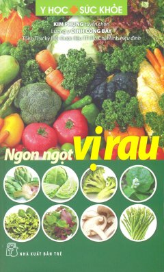 Ngon Ngọt Vị Rau