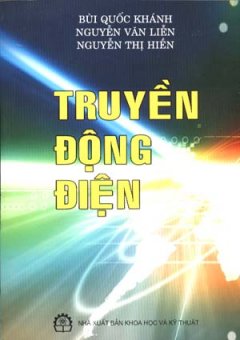 Truyền Động Điện (In Lần Thứ 8, Có Sửa Chữa)