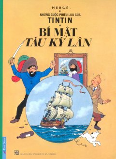 Những Cuộc Phiêu Lưu Của Tintin – Bí Mật Tàu Kỳ Lân