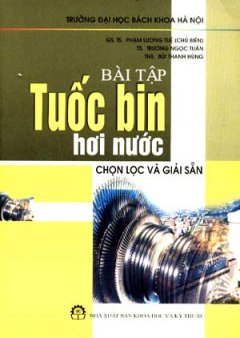 Bài Tập Tuốc Bin Hơi Nước (Chọn Lọc Và Giải Sẵn)