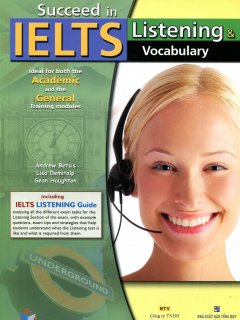 Succeed In IELTS Listening & Vocabulary (Kèm CD)