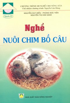 Nghề Nuôi Chim Bồ Câu – Tái bản 09/12/2012