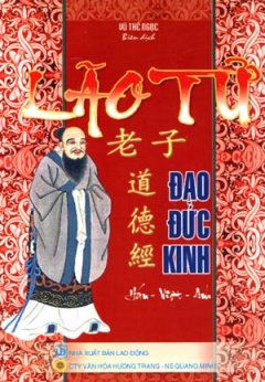 Lão Tử Đạo Đức Kinh – Tái bản 06/06/2006