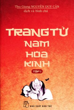 Trang Tử Nam Hoa Kinh – Tập 1