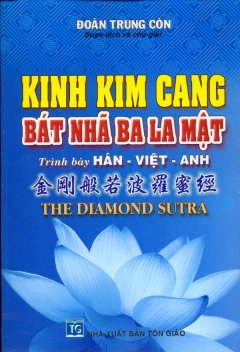 Kinh Kim Cang Bát Nhã Ba La Mật – Trình Bày Hán – Việt –  Anh