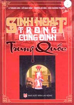 Sinh Hoạt Trong Cung Đình Trung Quốc