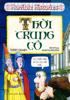 Horrible Histories – Thời Trung Cổ