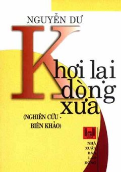 Khơi Lại Dòng Xưa