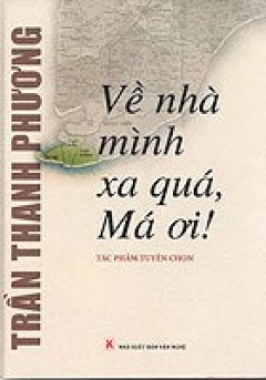 Về Nhà Mình Xa Quá, Má Ơi!