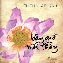 Bây Giờ Mới Thấy