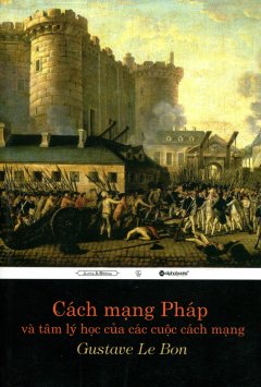 Cách Mạng Pháp Và Tâm Lý Học Của Các Cuộc Cách Mạng