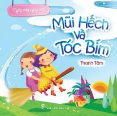 Mũi Hếch Và Tóc Bím