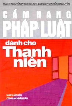 Cẩm Nang Pháp Luật Dành Cho Thanh Niên