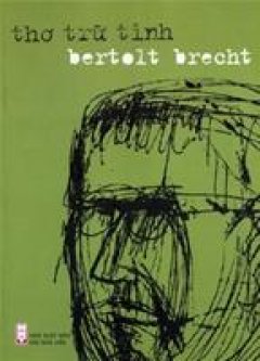 Thơ Trữ Tình – Bertolt Brecht