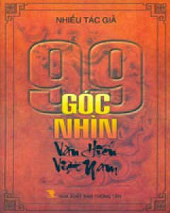 99 Góc Nhìn Văn Hiến Việt Nam