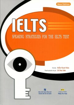 IELTS Speaking Strategies For The Ielts Test  (Kèm 1 Đĩa CD)