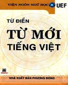Từ Điển Từ Mới Tiếng Việt