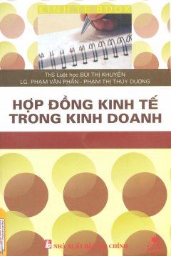 Hợp Đồng Kinh Tế Trong Kinh Doanh – Tái bản 09/2009