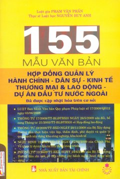 155 Mẫu Văn Bản Hợp Đồng Quản Lý Hành Chính – Dân Sự, Kinh Tế Thương Mại Và Lao Động – Dự Án Đầu Từ Nước Ngoài