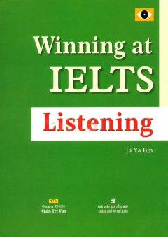 Winning At IELTS – Listening (Kèm 1 CD)