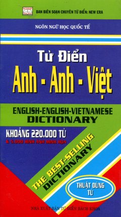 Từ Điển Anh – Anh – Việt (Khoảng 220.000 Từ) – Sách Bỏ Túi – Tái bản 12/2012