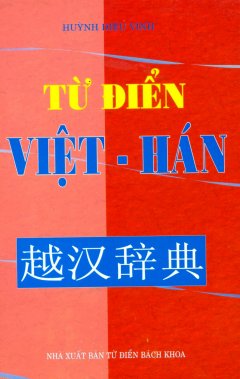 Từ Điển Việt – Hán – Tái bản 03/2014