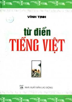 Từ Điển Tiếng Việt – Tái bản 09/06/2006