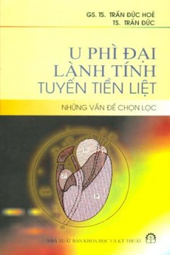 U Phì Đại Lành Tính Tuyến Tiền Liệt