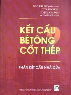 Kết Cấu BêTông Cốt Thép – Phần Kết Cấu Nhà Cửa