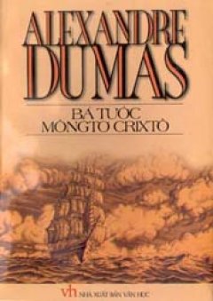 Bá tước Môngtơ Crixto – Tái bản 2000