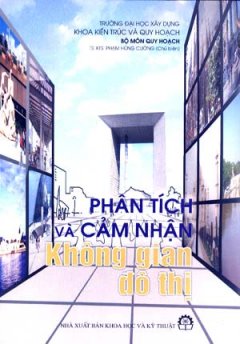 Phân Tích Và Cảm Nhận Không Gian Đô Thị