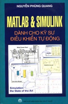 Matlab & Simulink Dành Cho Kỹ Sư Điều Khiển Tự Động – Tái bản 12/08/2008