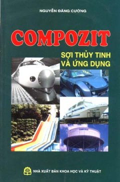 Compozit Sợi Thuỷ Tinh Và Ứng Dụng