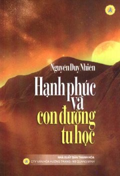 Hạnh Phúc Và Con Đường Tu Học