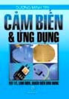 Cảm Biến Và Ứng Dụng – Tái bản 02/07/2007