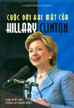 Cuộc Đời Hai Mặt Của Hillary Clinton