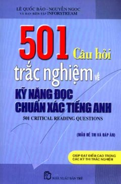 501 Câu Hỏi Trắc Nghiệm Về Kỹ Năng Đọc Chuẩn Xác Tiếng Anh