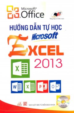 Hướng Dẫn Tự Học Microsoft Excel 2013 (Kèm 1 CD)