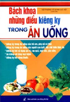 Bách Khoa Những Điều Kiêng Kỵ Trong Ăn Uống – Tái bản 03/07/2007