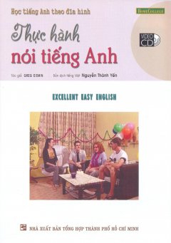 Học Tiếng Anh Theo Đĩa Hình – Thực Hành Nói Tiếng Anh (Kèm 1 VCD)