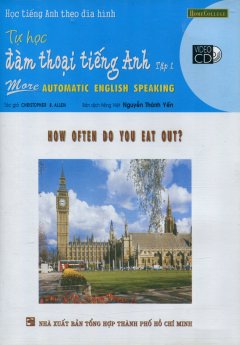 Học Tiếng Anh Theo Đĩa Hình – Tự Học Đàm Thoại Tiếng Anh (Tập 1 – Kèm VCD)